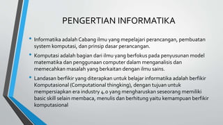 Pengenalan INFORMATIKA Untuk Kelas X SMK | PPTX