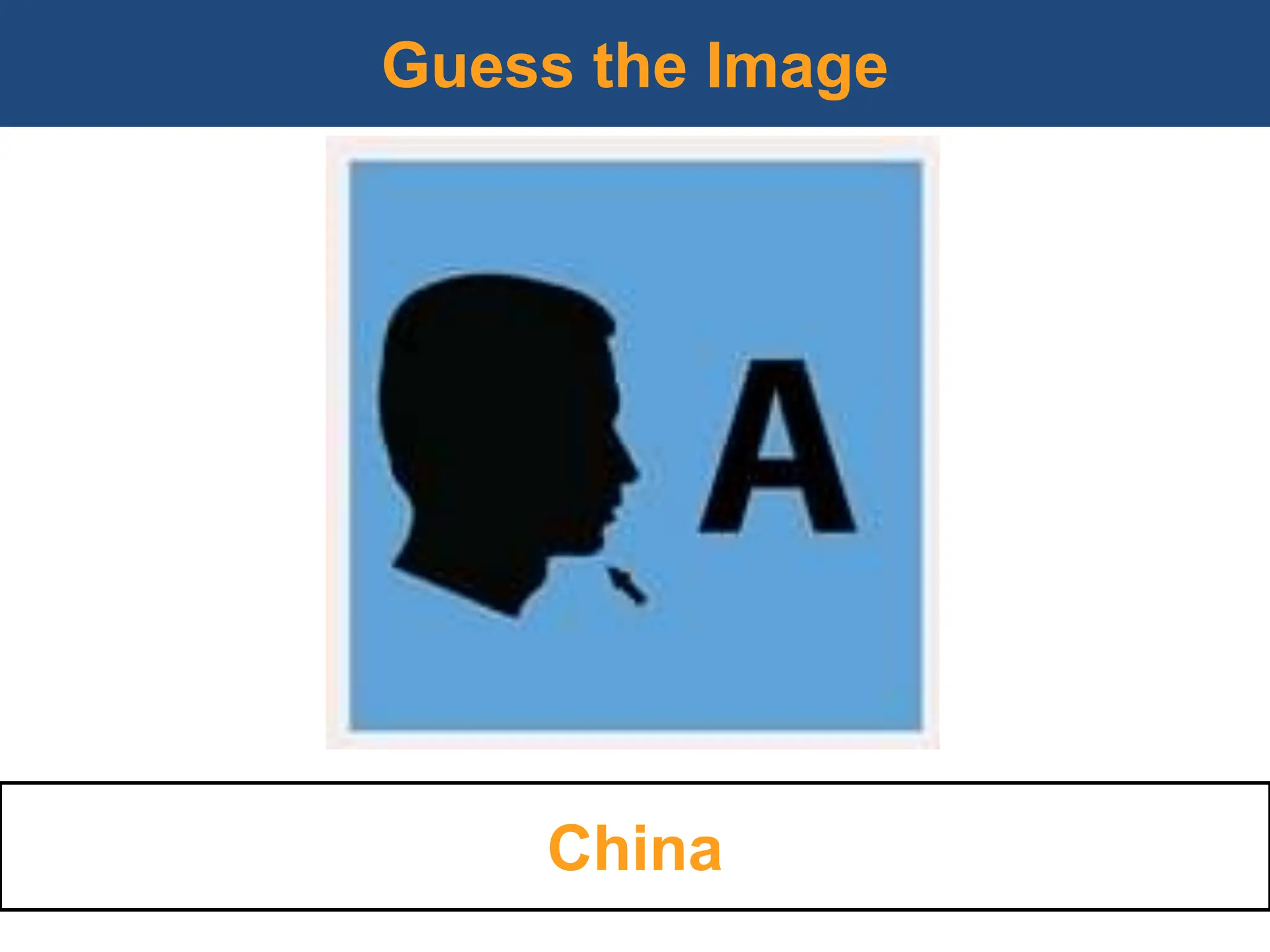 Guess the Image
China
 