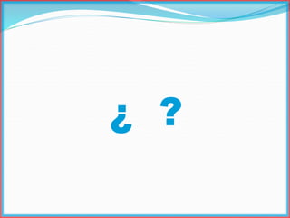 ¿ ?
 