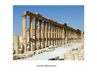 L’ancien decumanus
 