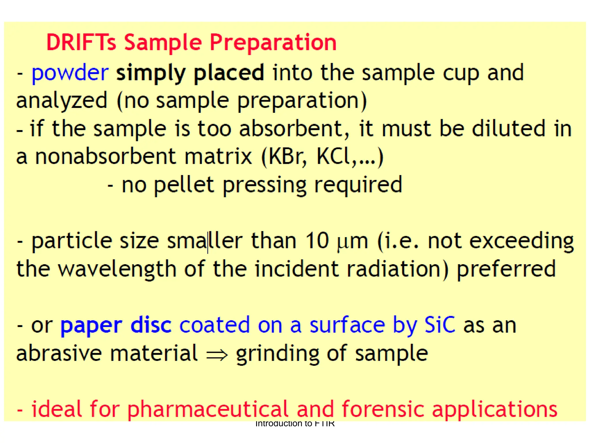 Introduction to FTIR
 