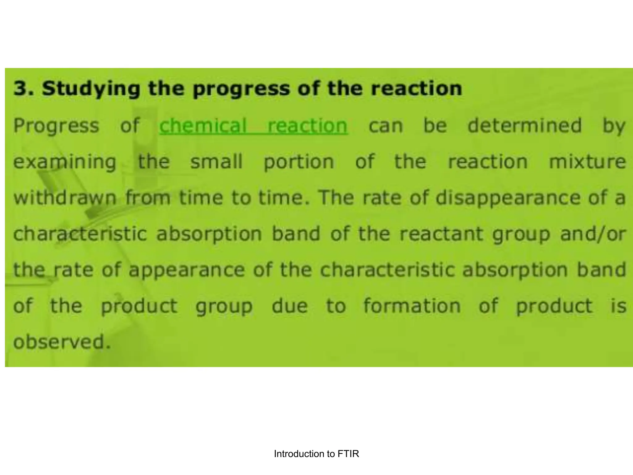 Introduction to FTIR
 