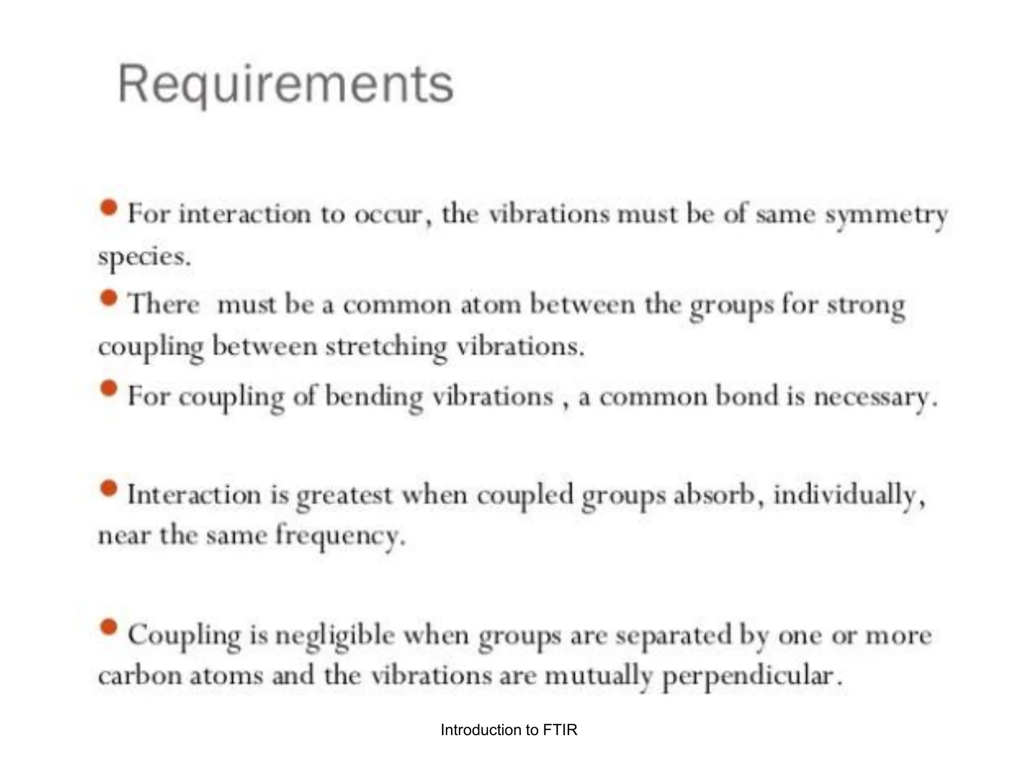 Introduction to FTIR
 