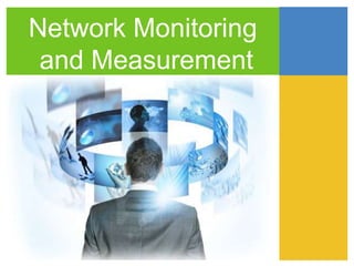 1. Network monitoring and measurement-2.ppt