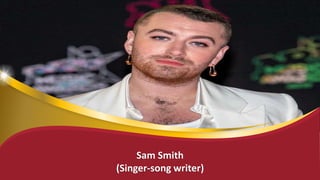 Sam Smith
(Singer-song writer)
 