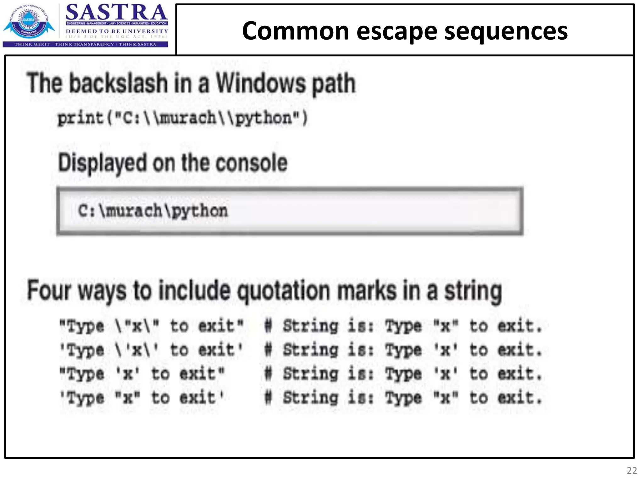 Common escape sequences 22 