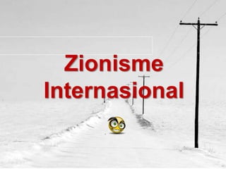 Zionisme
Internasional
 