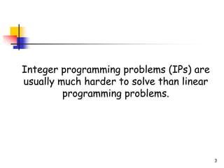 PENGANTAR METODE INTEGER PROGRAMMING ppt | PPT