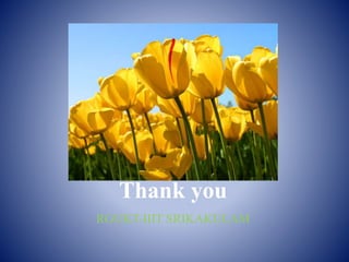 Thank you
RGUKT-IIIT SRIKAKULAM
 