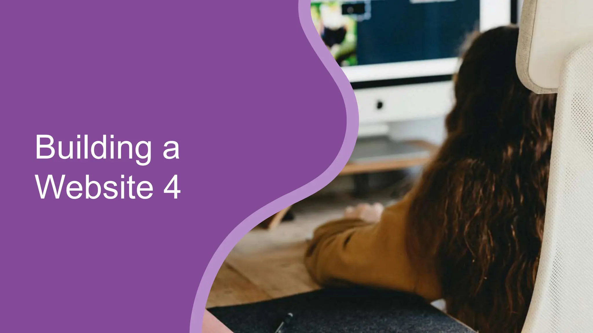 Building a
Website 4
 