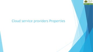 Cloud service providers Properties
 