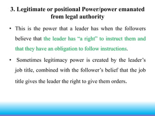 Legitimiate Power Examples 1. Concepts of leadersship and Leadership Styles.pptx