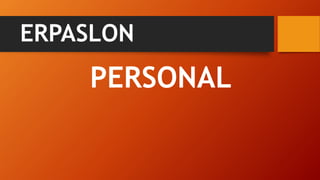 ERPASLON
PERSONAL
 