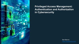 Authentication (AuthN) and Authorization (AuthZ) | PPTX
