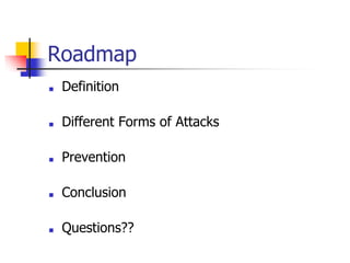 Questions Atacks Types of attacks Types of attacks Types of attacks Types of attacks ...