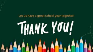 Let us have a great school year together!
 