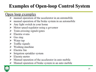 Examples of Open-loop Control System
21
 