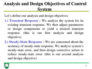 Analysis and Design Objectives of Control
System
8
 