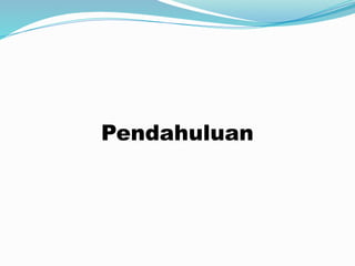 Pendahuluan
 