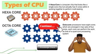Hexa Core Cpu Example Concept of Information Technology Lesson Part 1.ppsx