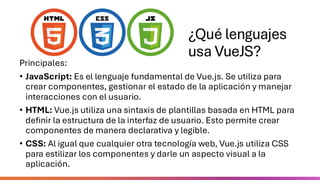 Frameworks de desarrollo: VueJS (Javascript) | PPT