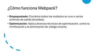 1.4 Herramienta Webpack (Desarrollo frontend) | PDF