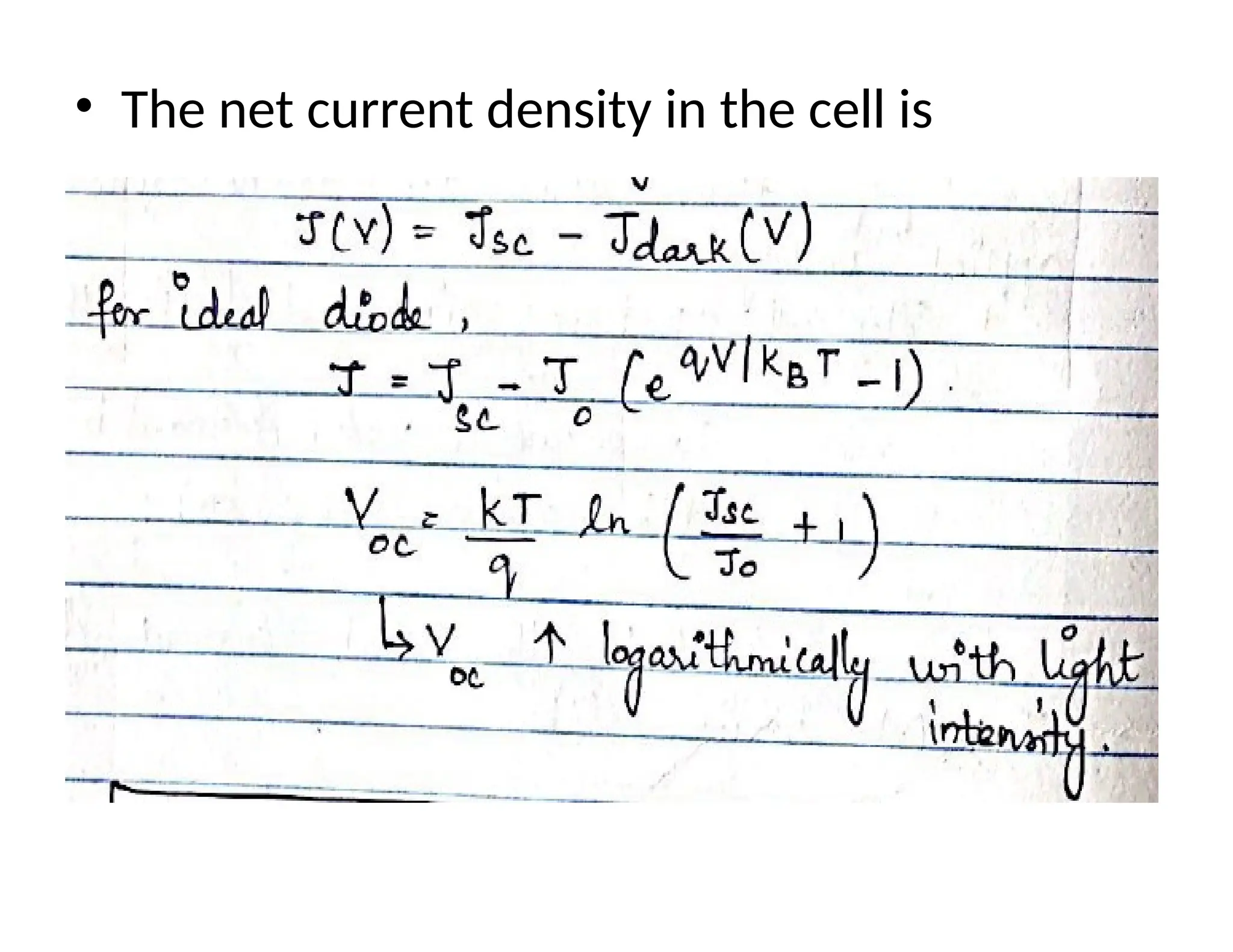 • The net current density in the cell is
 