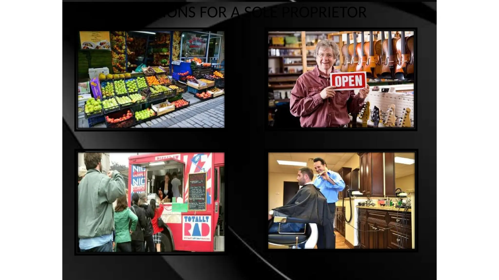 OPTIONS FOR A SOLE PROPRIETOR
 