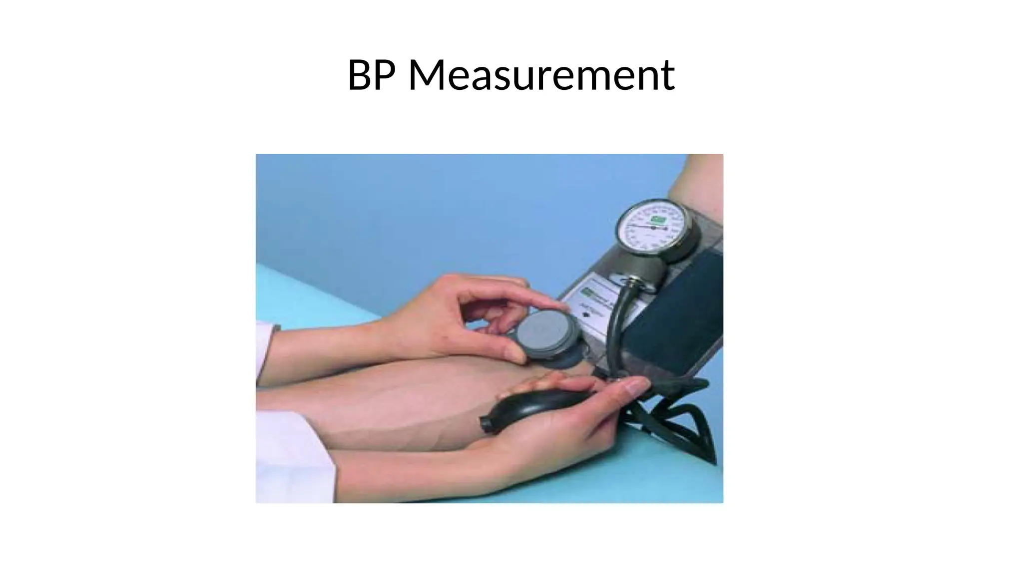 BP Measurement
 