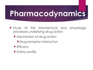 1. pharmacokinetics pharmacodynamics ppt | PPT