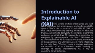 1 Introduction To Explainable Ai Xai Pptx 1 Introduction To Explainable Ai Xai Pptx