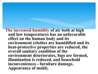 1. temperature, humidity, air movement.ppt