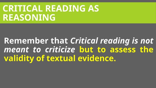 1.Explain critical reading as reasoning.pptx