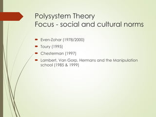 Polysystem 1. Theory and research in translation.ppt