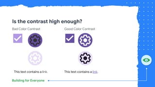 Is the contrast high enough?
Bad Color Contrast Good Color Contrast
This text contains a link. This text contains a link.
 