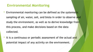 Environmental Monitoring Process 1. Environmental Monitoring and sampling.pptx