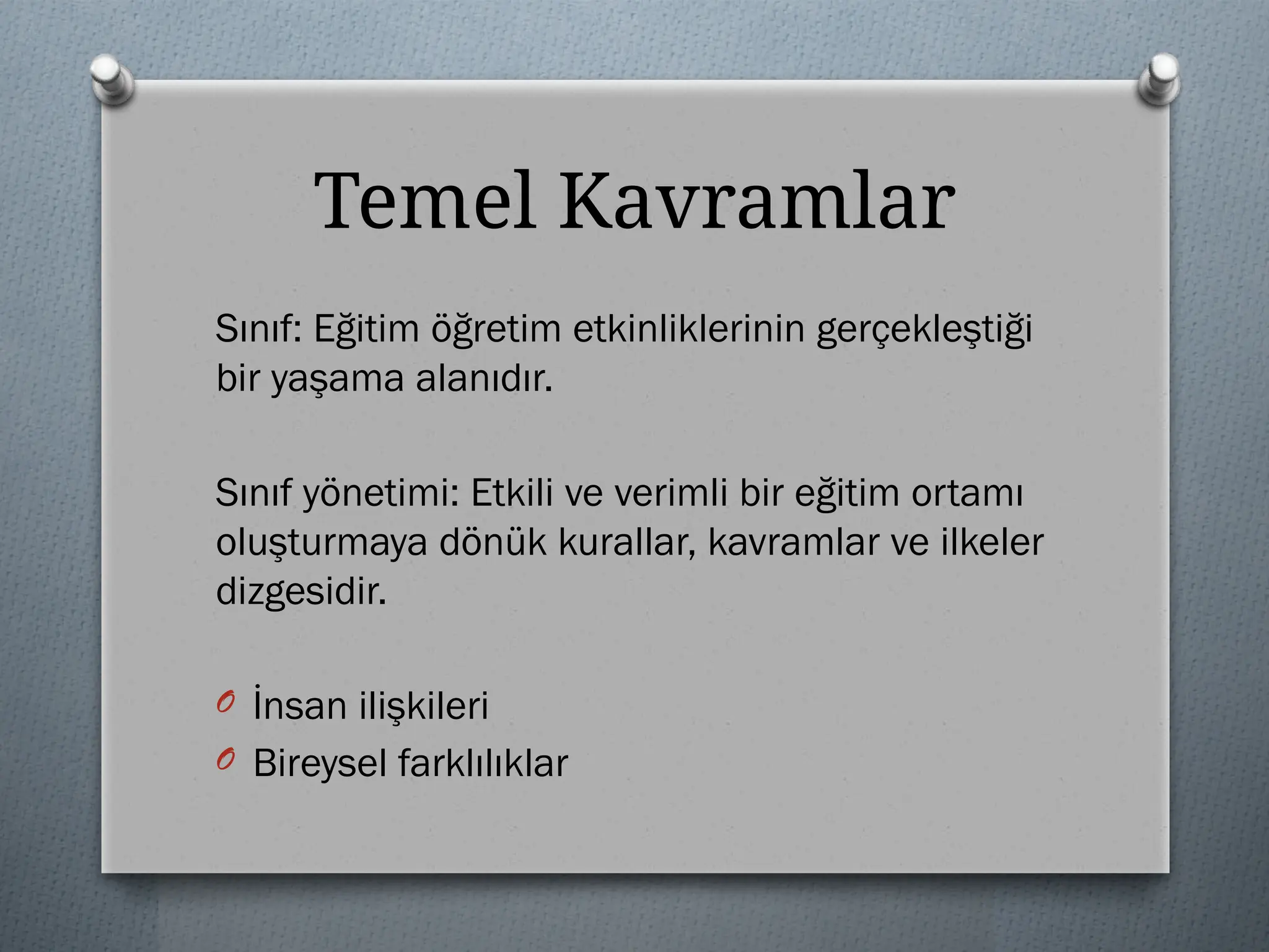 1.Revised Sınıf Yönetimi Yaklaşımları Temel Kavramlar ve Öğretmenin ...