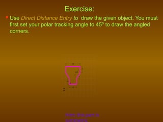 Autocad Direct Distance Entry 1. Intro to AutoCAD-tu hoc Autocad 122.pptx