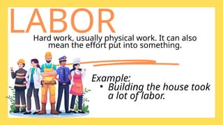 Laborious Examples Vocabulary Words (Earthworm and the Spider).pptx