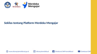 Sekilas tentang Platform Merdeka Mengajar
 