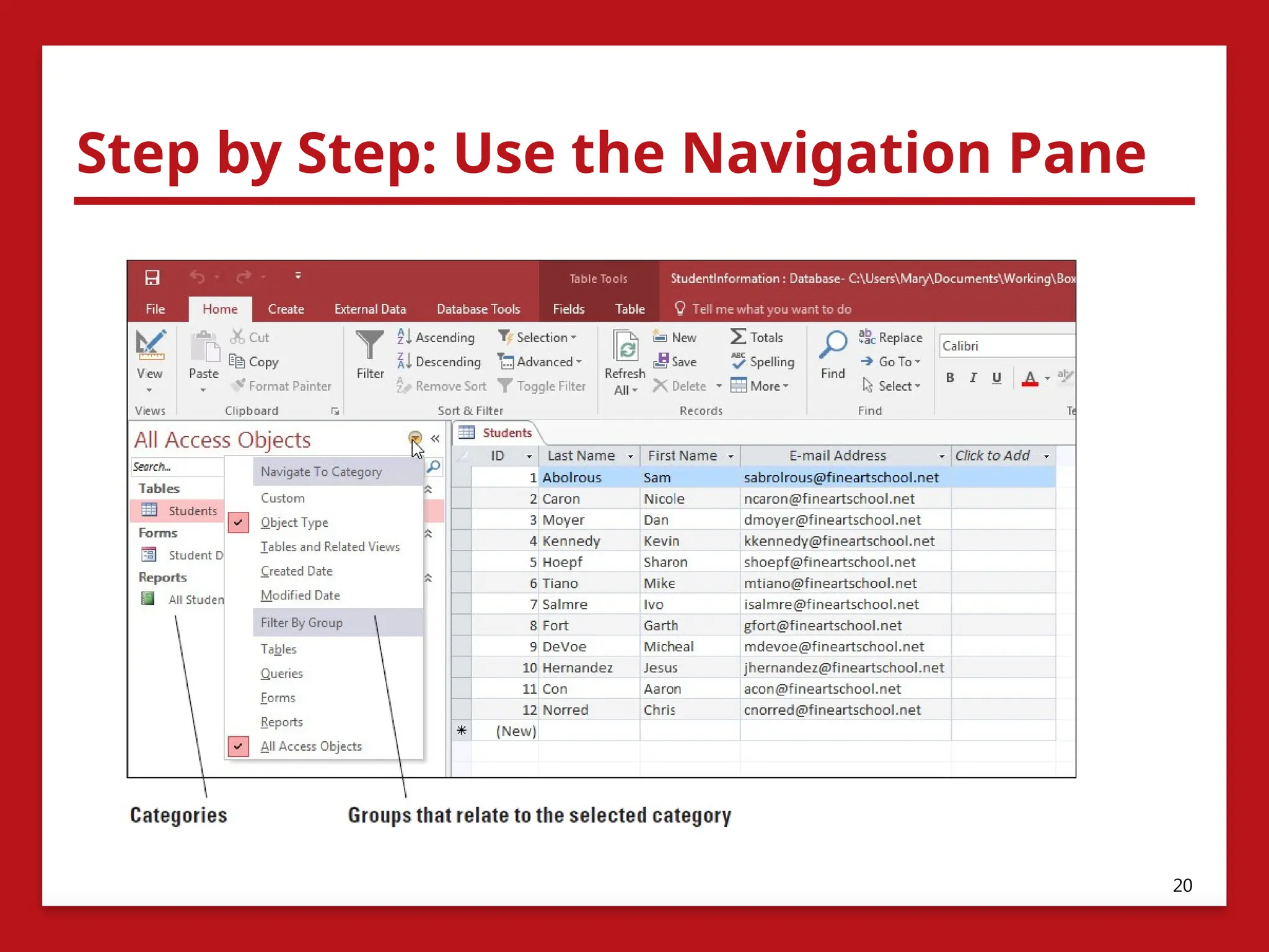 Step by Step: Use the Navigation Pane
20
 