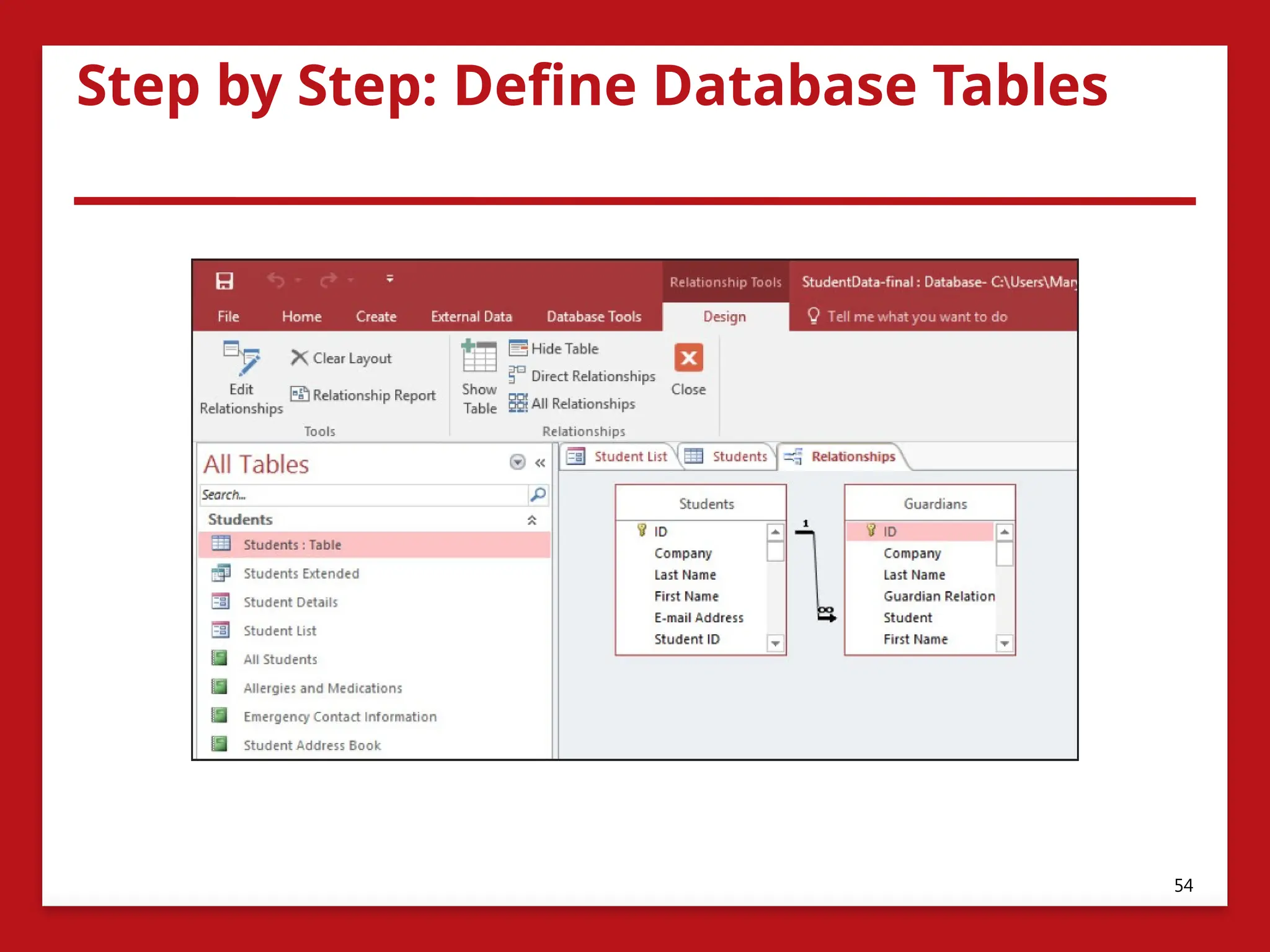 Step by Step: Define Database Tables
54
 