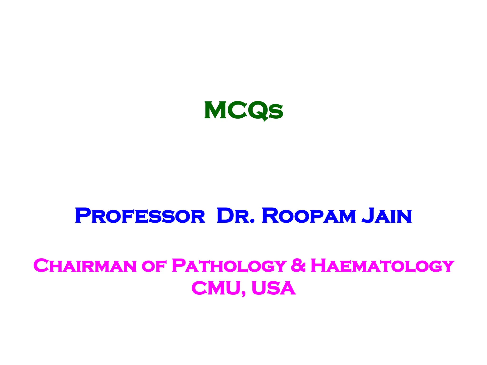 1. Pathology & Genetics Multiple choice questionnaire | PPT