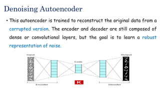 Autoencoder in Deep Learning and its types | PPT