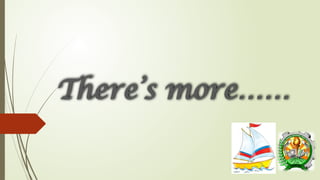 There’s more……
 