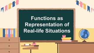 1. LESSON 1 REPRESENTING REAL-LIFE SITUATIONS USING FUNCTIONS INCLUDING ...