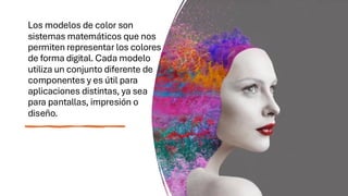 1.4 Modelos del color RBG, CMY, HSV y HSL.pdf