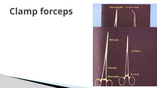 Clamp forceps
 