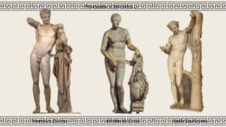 Hermes e Dioniso
Praxísteles, c 350-340 a.C.
Afrodite de Cnido Apolo Sauróctono
 