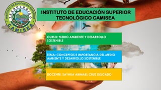 CONSERVACION DEL MEDIO AMBIENTE Y RIESGOS.pptx